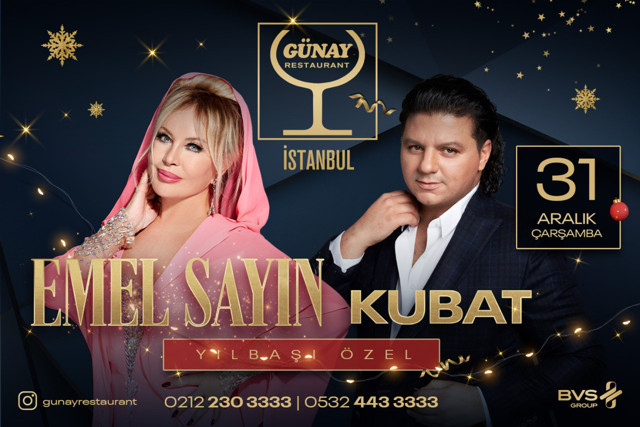 Emel Sayın ve Kubat yılbaşı gecesi Günay'da sahnede alacak - Resim: 0